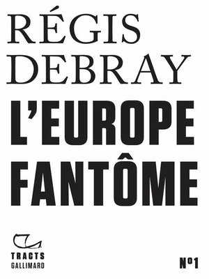 cover image of Tracts (N°1)--L'Europe fantôme